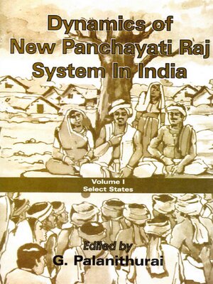 cover image of Dynamics of New Panchayati Raj System in India